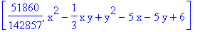 [51860/142857, x^2-1/3*x*y+y^2-5*x-5*y+6]